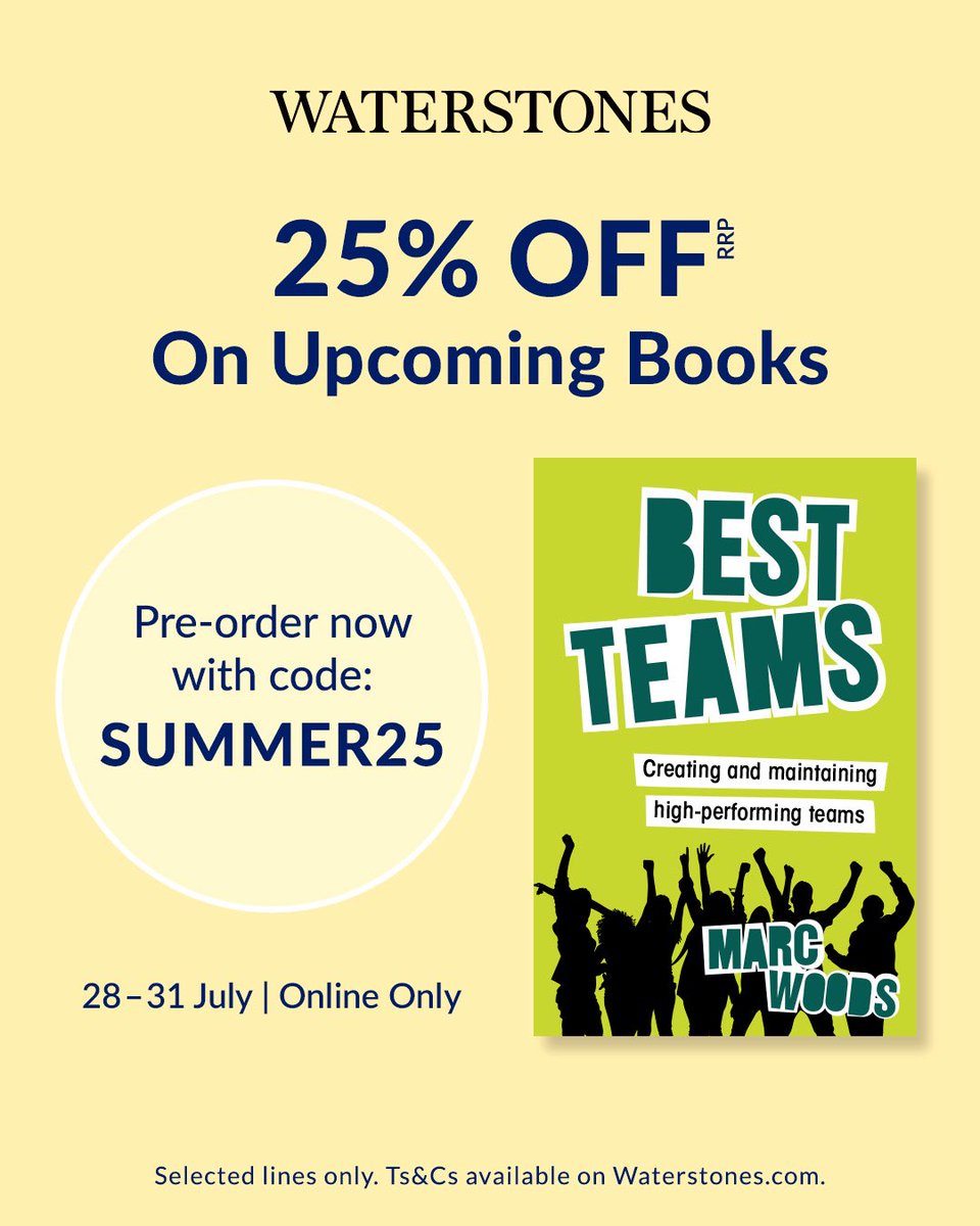 25% off when you pre-order Best Teams: Creating and Maintaining High Performing Teams by Marc Woods on <a href="/Waterstones/">Waterstones</a> - offer ends tomorrow! #managingteams waterstones.com/book/best-team…
