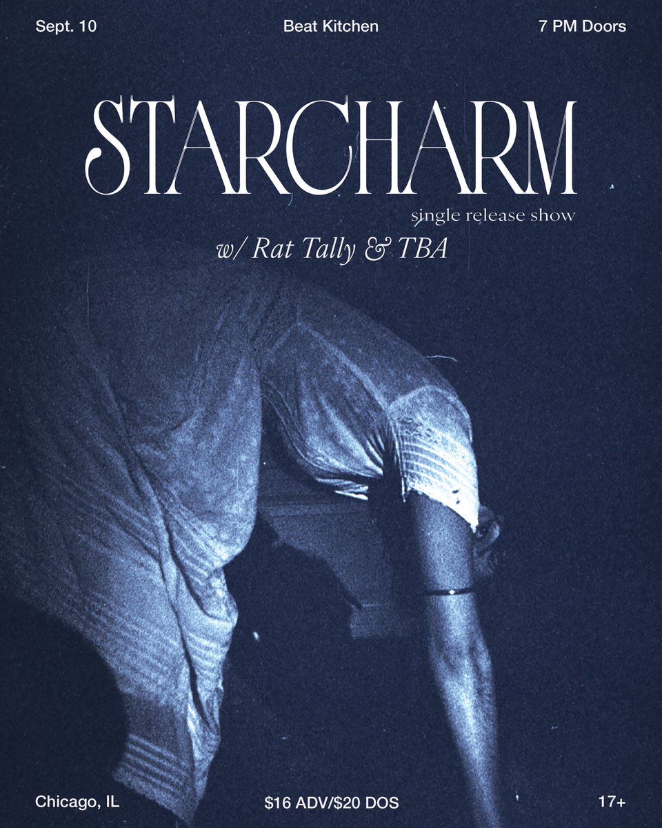 ❕JUST ANNOUNCED❕
STARCHARM w/ Rat Tally
Wednesday, September 10 | 17+
Tickets @ beatkitchen.com