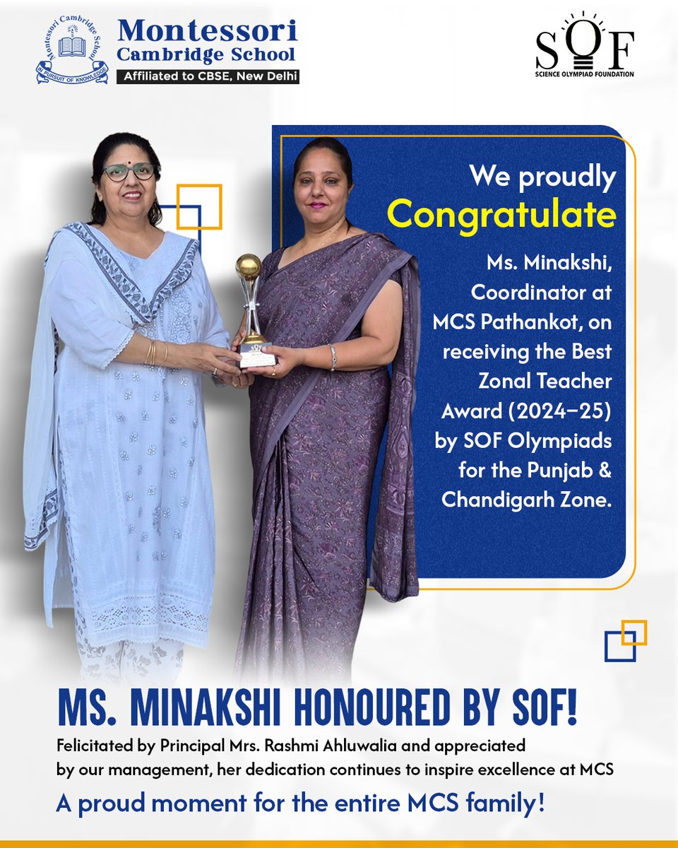 mcspathankot97's tweet image. 🎉 Big congratulations to Ms. Minakshi of MCS Pathankot!
 🏅 Awarded Best Zonal Teacher (2024–25) by SOF Olympiads – Punjab &amp;amp; Chandigarh
 👏 Felicitated by Principal Mrs. Rashmi Ahluwalia &amp;amp; MCS management!
 #SOFOlympiad #MCSPathankot #TeacherExcellence