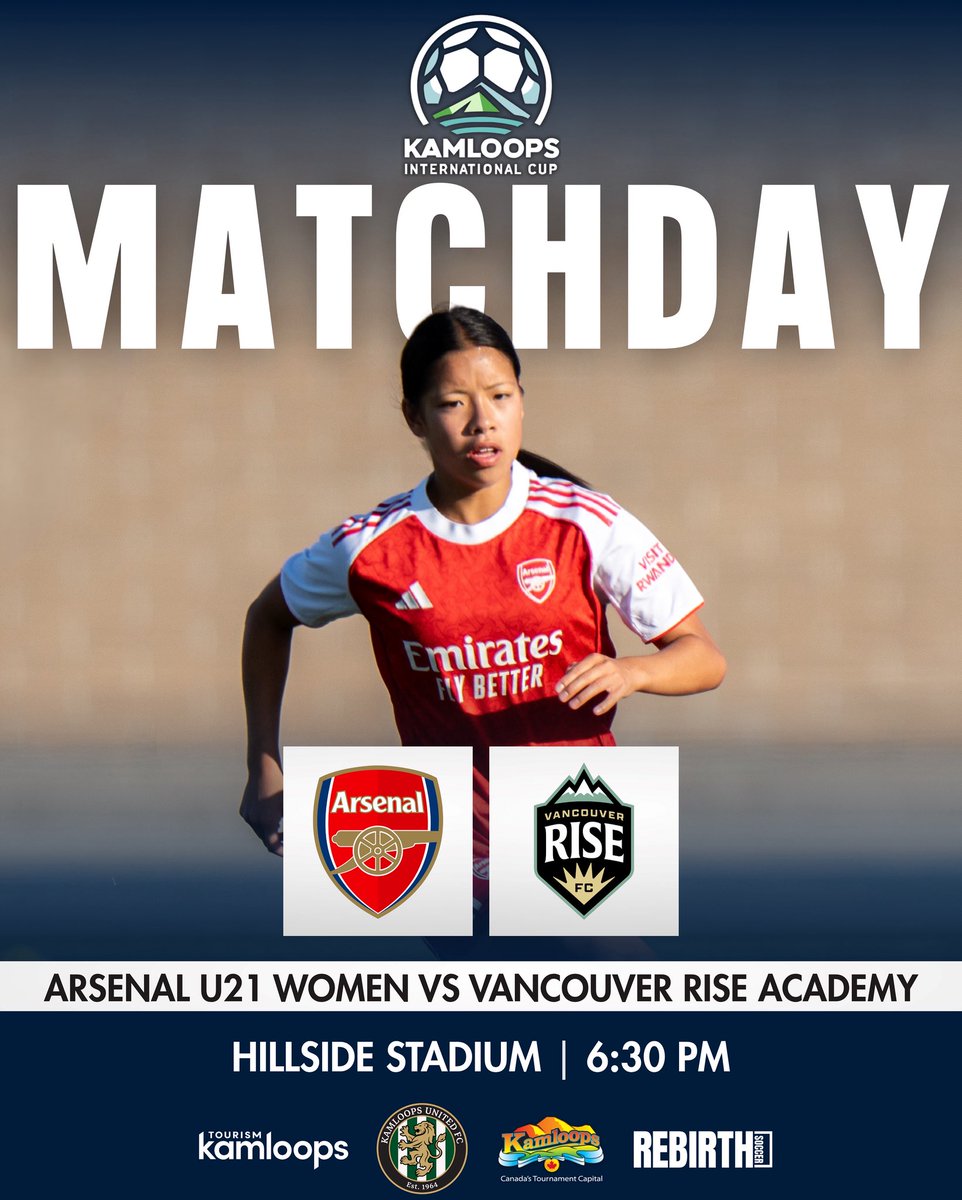 Kamloops International Cup (@kamloopsintcup) on Twitter photo Matchday! 🙌
Arsenal is back at Hillside tonight for a matchup with <a href="/VancouverRiseFC/">Vancouver Rise FC</a> Academy! Kickoff is set for 6:30 ⚽️🔥
🎟️ Get your tickets below or at link in our bio: app.eventconnect.io/events/37661/a…
#KamloopsInternationalCup #ExploreKamloops Matchday! 🙌
Arsenal is back at Hillside tonight for a matchup with <a href="/VancouverRiseFC/">Vancouver Rise FC</a> Academy! Kickoff is set for 6:30 ⚽️🔥
🎟️ Get your tickets below or at link in our bio: app.eventconnect.io/events/37661/a…
#KamloopsInternationalCup #ExploreKamloops