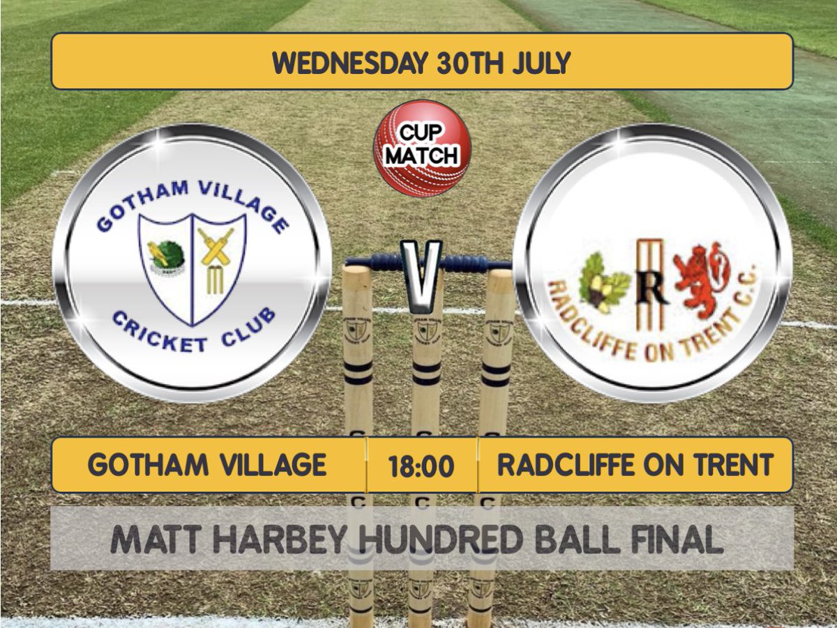Gotham Village CC (@gothamcc) on Twitter photo Matt Harbey hundred ball final 🏆
Tonight we have the Harbey hundred ball final.
<a href="/gothamcc/">Gotham Village CC</a> v <a href="/ROTCricketClub/">Radcliffe on Trent C.C.</a>
18:00 start
Matt’s family will be down to present the new shield in Matt’s memory.
Butchers BBQ from 18:00
Bar open already till late
All welcome to come down Matt Harbey hundred ball final 🏆
Tonight we have the Harbey hundred ball final.
<a href="/gothamcc/">Gotham Village CC</a> v <a href="/ROTCricketClub/">Radcliffe on Trent C.C.</a>
18:00 start
Matt’s family will be down to present the new shield in Matt’s memory.
Butchers BBQ from 18:00
Bar open already till late
All welcome to come down