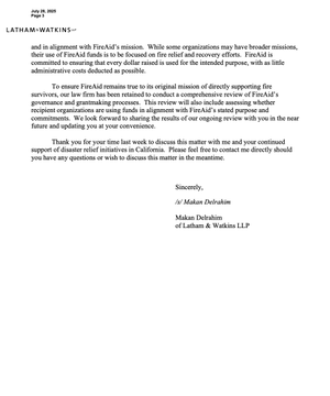 I've received a letter from FireAid. They've hired a law firm to conduct "a comprehensive review of FireAid’s governance and grantmaking." This includes "assessing whether recipient organizations are using funds in alignment with FireAid’s stated purpose and commitments."