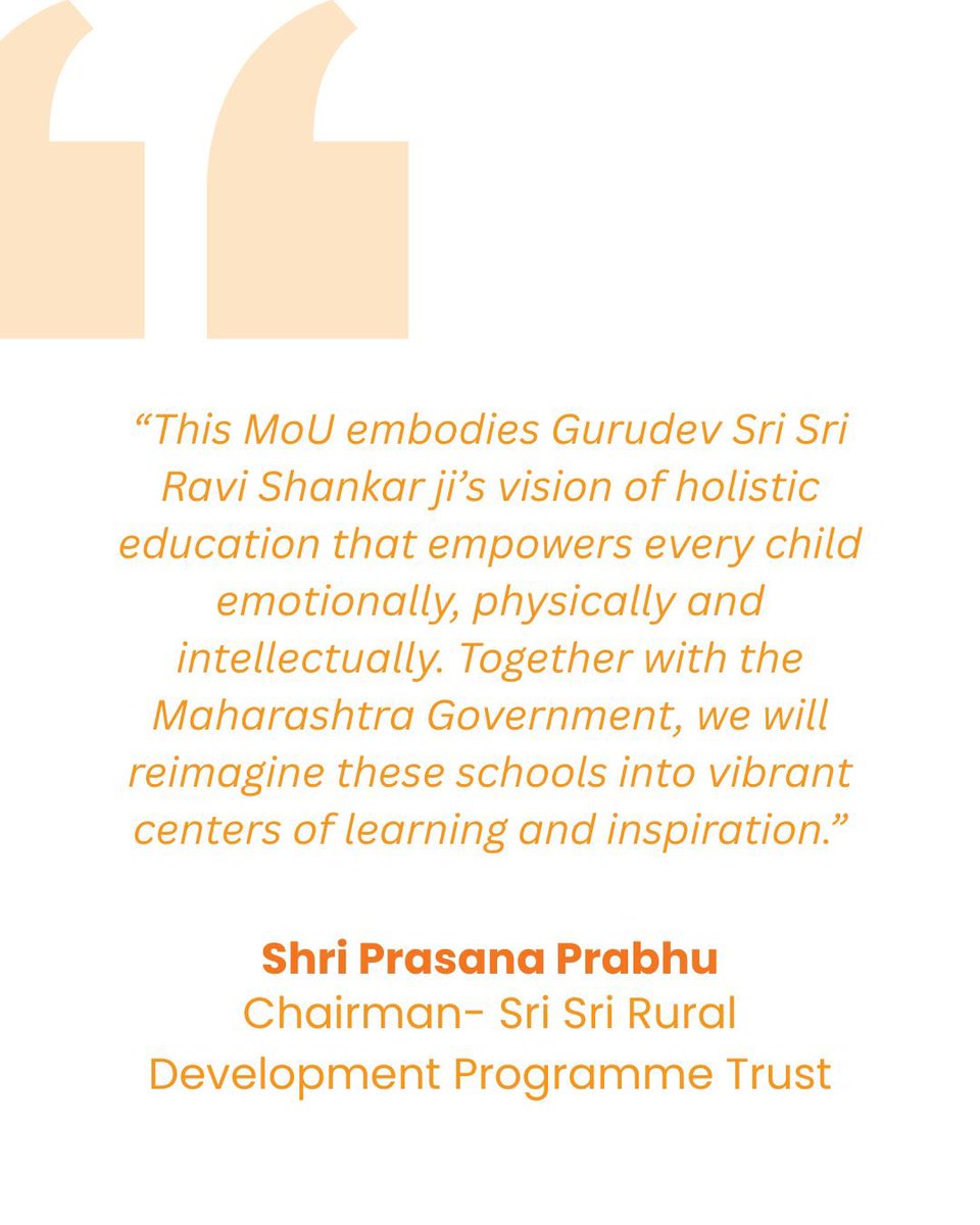 ArtofLiving's tweet photo. In a significant move to reimagine rural education, a MoU was signed between the School Education Department, Government of Maharashtra and Art of Living Sri Sri Rural Development Programme Trust (SSRDPT) to uplift 150 government-aided schools across 10 districts.
The MoU was signed in the presence of Hon’ble Chief Minister Shri Devendra Fadnavis, senior government officials and Shri Prasana Prabhu, Chairman, Art of Living SSRDP.
This collaboration aims to enhance digital infrastructure, upgrade physical facilities, and introduce holistic wellbeing and capacity-building programs for students and teachers alike.
A shared step towards making government schools aspirational spaces of learning and growth.
🔗 https://t.co/xXLseuCMnb
 #SSRDP #EducationForAll #TransformingEducation #RuralDevelopment #ArtOfLiving #MoU #Maharashtra #SchoolTransformation #HolisticLearning #DigitalEducation #SocialImpact