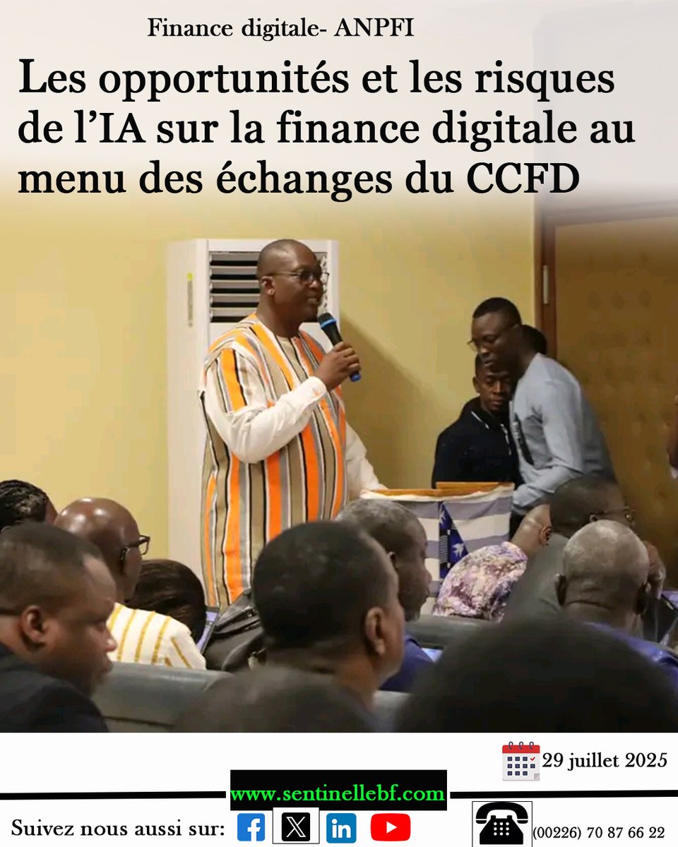 L'édition 2025 du Cadre de concertation sur la finance digitale s'est tenue le 28 juillet dernier à Ouagadougou. 

👇🏾👇🏾👇🏾👇🏾👇🏾👇🏾👇🏾👇🏾👇🏾
sentinellebf.com/finance-digita…