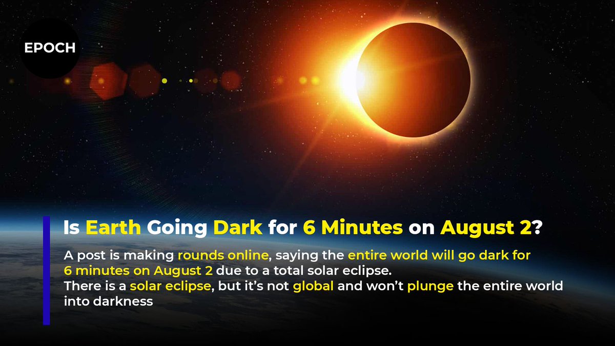 unassociatedps's tweet image. No, the world won’t go dark for 6 minutes on August 2. 

Always fact-check space rumours.

#SolarEclipse #SpaceNews #Eclipse2024