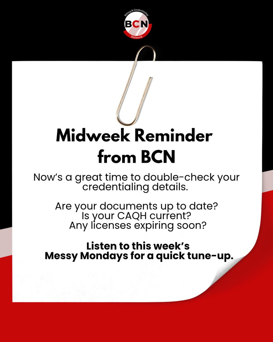 bcnnetwork21's tweet image. Mid-year check-in time! 
Are your credentialing documents current?
CAQH updated? Licenses renewed?
🎧 This week’s #MessyMondays breaks it down. Don’t fall behind on your 3-year cycle.
#CredentialingTips #ProviderLife #HealthcareCompliance #BCNNetwork