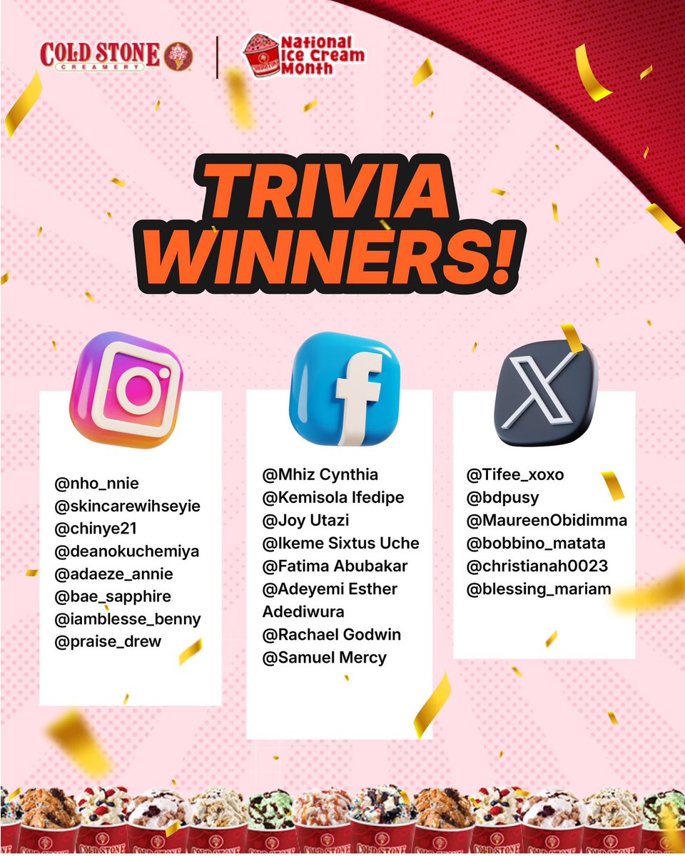 coldstoneng's tweet image. Congratulations to all our winners for the National Ice Cream Month Trivia✨🎉

Here’s your reminder to send a DM if you haven’t to redeem your sweet cup of ice cream.😋🍧

#Nationalicecreammonth #coldstonenationalicecreammonth #funtrivia #ColdstoneCreameryNigeria…