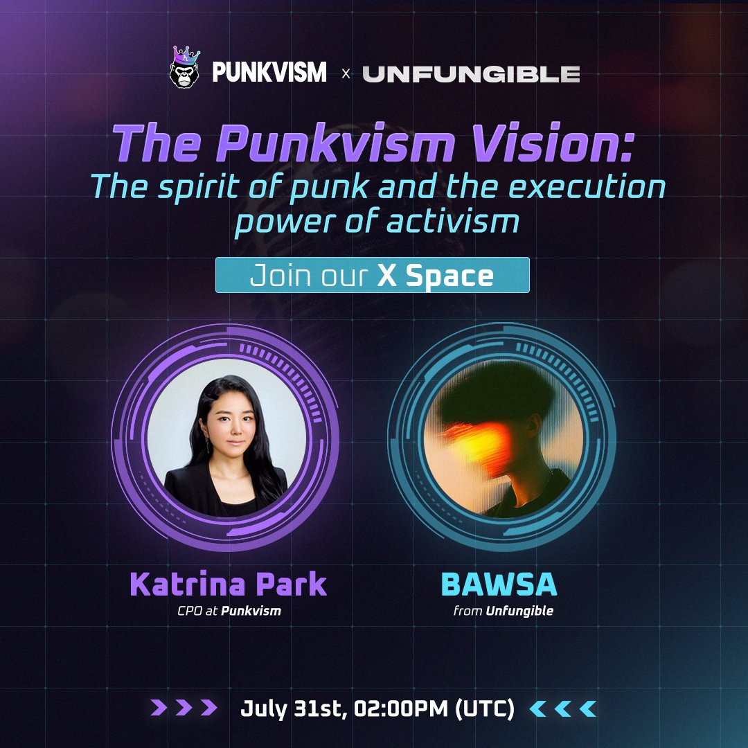 PUNKVISM (@punkvism) on Twitter photo 🎙️ X SPACES: PUNKVISM x UNFUNGIBLE
The Punkvism Vision
The spirit of punk and the execution power of activism
PUNKYVISTS,
Join us tomorrow for a powerful Space as we explore the heart of Punkvism: where rebellious culture meets real-world impact.
Core Team: <a href="/beingkatrinap/">Park Katrina</a>, CPO 🎙️ X SPACES: PUNKVISM x UNFUNGIBLE
The Punkvism Vision
The spirit of punk and the execution power of activism
PUNKYVISTS,
Join us tomorrow for a powerful Space as we explore the heart of Punkvism: where rebellious culture meets real-world impact.
Core Team: <a href="/beingkatrinap/">Park Katrina</a>, CPO