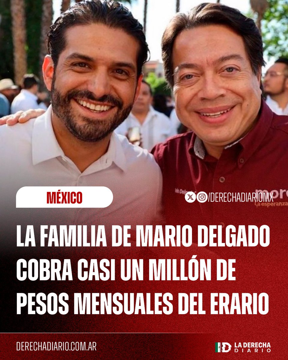 🇲🇽 | PARÁSITOS: Los familiares del secretario de Educación, Mario Delgado, que trabajan en el gobierno cobran casi un millón de pesos mensuales de los recursos públicos: Su hermano es diputado por el Partido Verde, su hermana trabaja en la Secretaria de Salud, su primo es