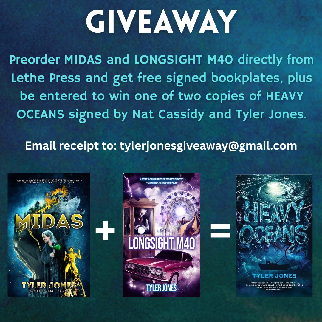 Tyler Jones (@tjoneswriter) on Twitter photo GIVEAWAY!
Order MIDAS + LONGSIGHT M40 directly from Lethe Press and receive free signed bookplates, plus be entered two win one of two copies of HEAVY OCEANS signed by me and <a href="/natcassidy/">Nat Cassidy, Post-and-Ghoster</a>, who wrote the incredible intro to the book.
Email receipts to: tylerjonesgiveaway@gmail.com GIVEAWAY!
Order MIDAS + LONGSIGHT M40 directly from Lethe Press and receive free signed bookplates, plus be entered two win one of two copies of HEAVY OCEANS signed by me and <a href="/natcassidy/">Nat Cassidy, Post-and-Ghoster</a>, who wrote the incredible intro to the book.
Email receipts to: tylerjonesgiveaway@gmail.com