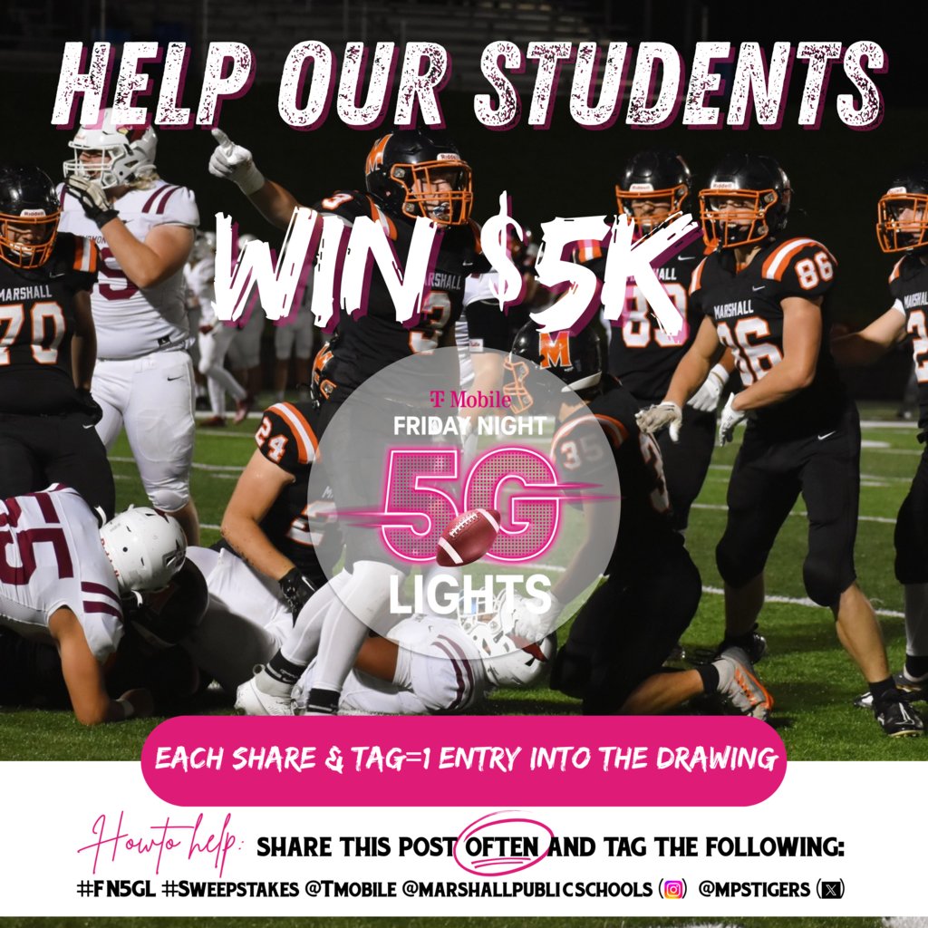 🎉 We’re on the hunt for the $5,000 prize in the T-Mobile Friday Night Lights Sweepstakes, and we need YOUR help to bring it home to Marshall Public Schools!  🐦 On X (Twitter) 📲 SHARE this post and tag: #FN5GL #Sweepstakes <a href="/TMobile/">T-Mobile</a> <a href="/mpstigers/">Marshall Schools</a>
🔁 Share OFTEN!