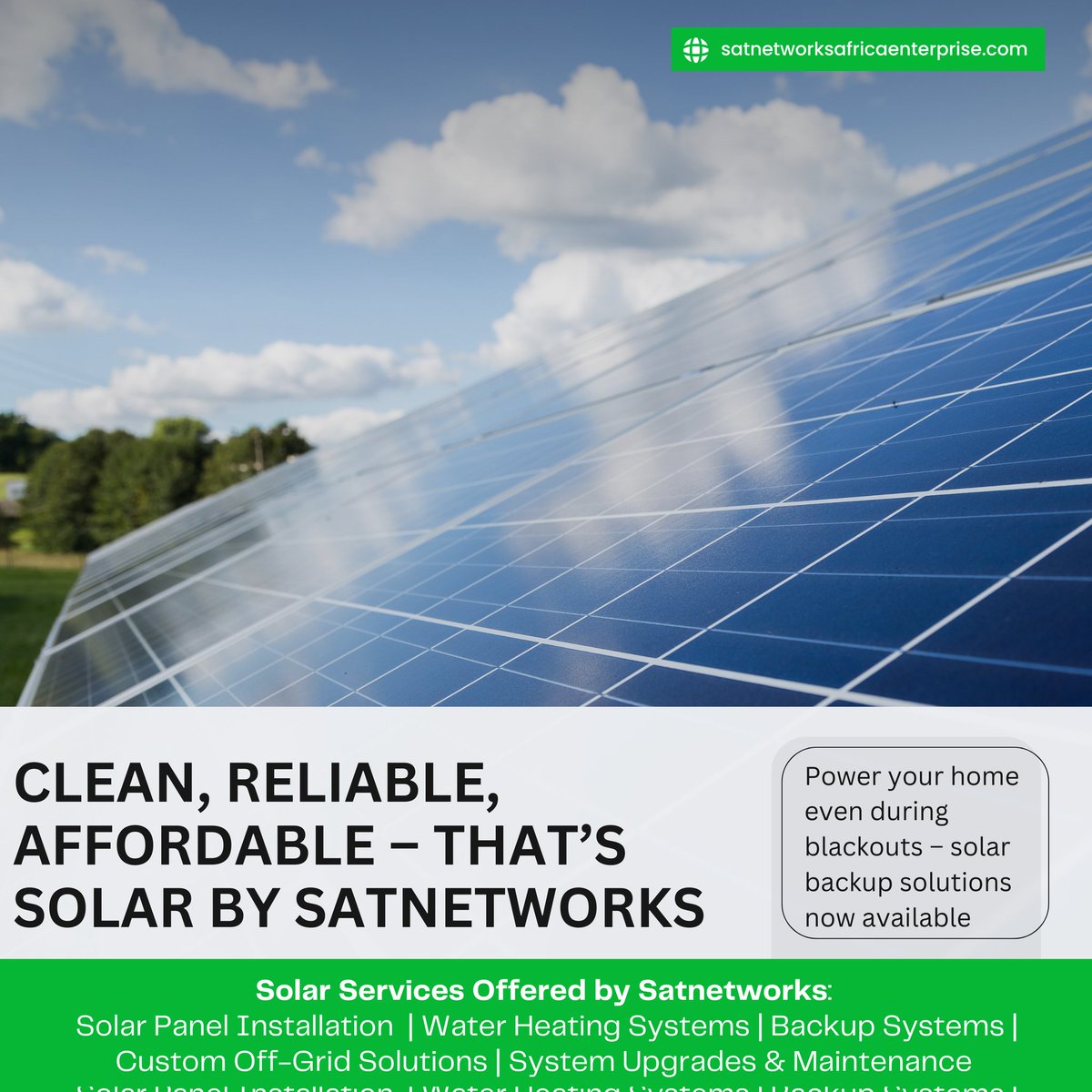 Satnetworks_'s tweet image. Clean. Reliable. Affordable. That’s Solar by Satnetworks.

✅ Solar Panel Installation
✅ Water Heating Systems
✅ Backup &amp;amp; Off-Grid Power
✅ System Upgrades &amp;amp; Maintenance

📍 Visit us at: satnetworksafricaenterprise.com

#SolarEnergy #CleanEnergy #Satnetworks #SustainableLiving