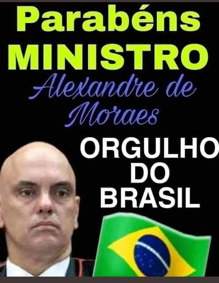 Vai XANDÃO,o Brasil está ao seu lado, nenhum ditador de outro país vai rasgar nossa democracia