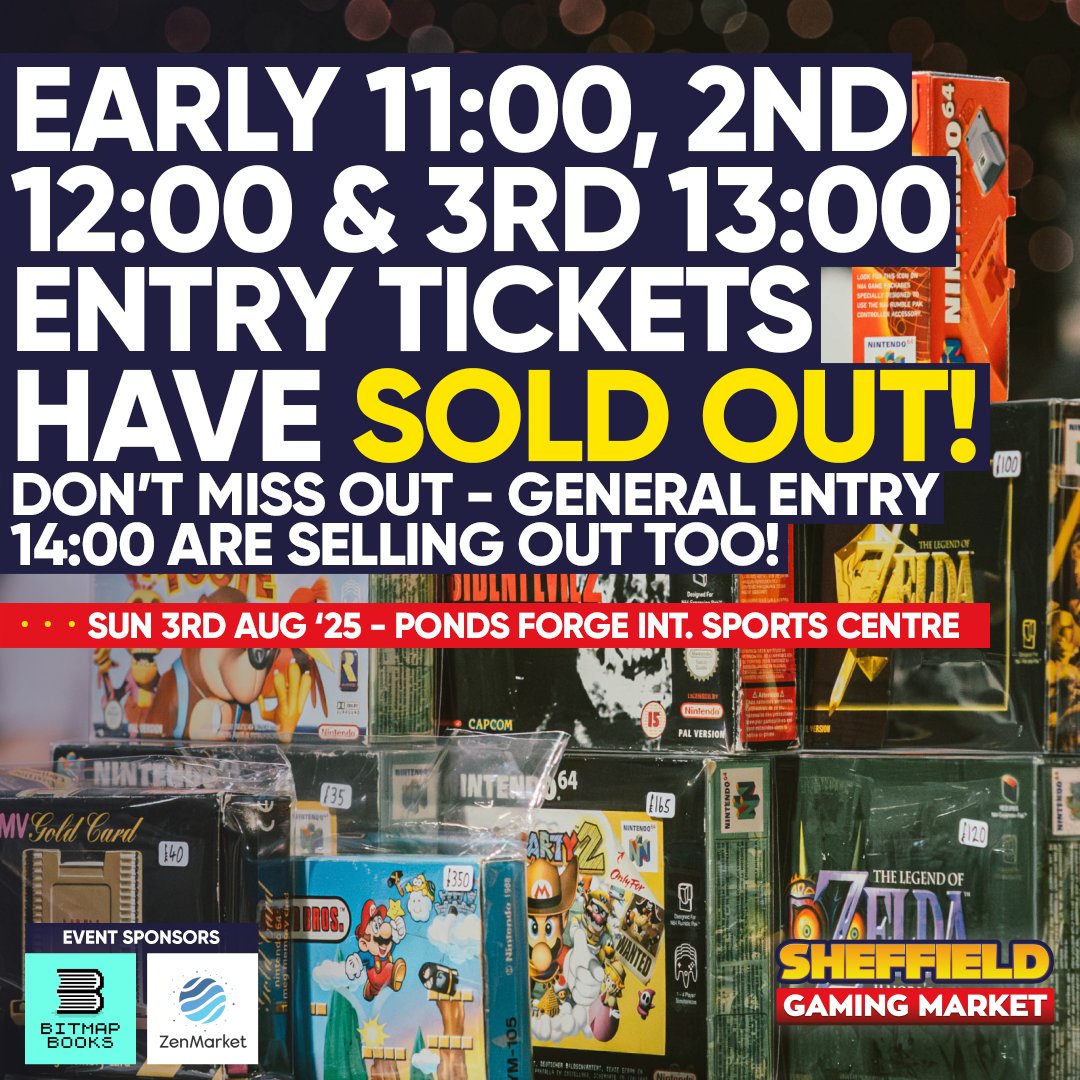 Replay Events (@replayevents) on Twitter photo ๐ช Third Door (13:00) entry tickets for Sheffield Gaming Market are now SOLD OUT! Donโt hang about โ Fourth Door (14:00) tickets are flying too! ๐๐๏ธ
If we sell out online, there will be no on-the-door tickets โ grab yours now ๐๏ธ eventbrite.co.uk/e/1335056924199
#SheffieldGamingMarket ๐ช Third Door (13:00) entry tickets for Sheffield Gaming Market are now SOLD OUT! Donโt hang about โ Fourth Door (14:00) tickets are flying too! ๐๐๏ธ
If we sell out online, there will be no on-the-door tickets โ grab yours now ๐๏ธ eventbrite.co.uk/e/1335056924199
#SheffieldGamingMarket