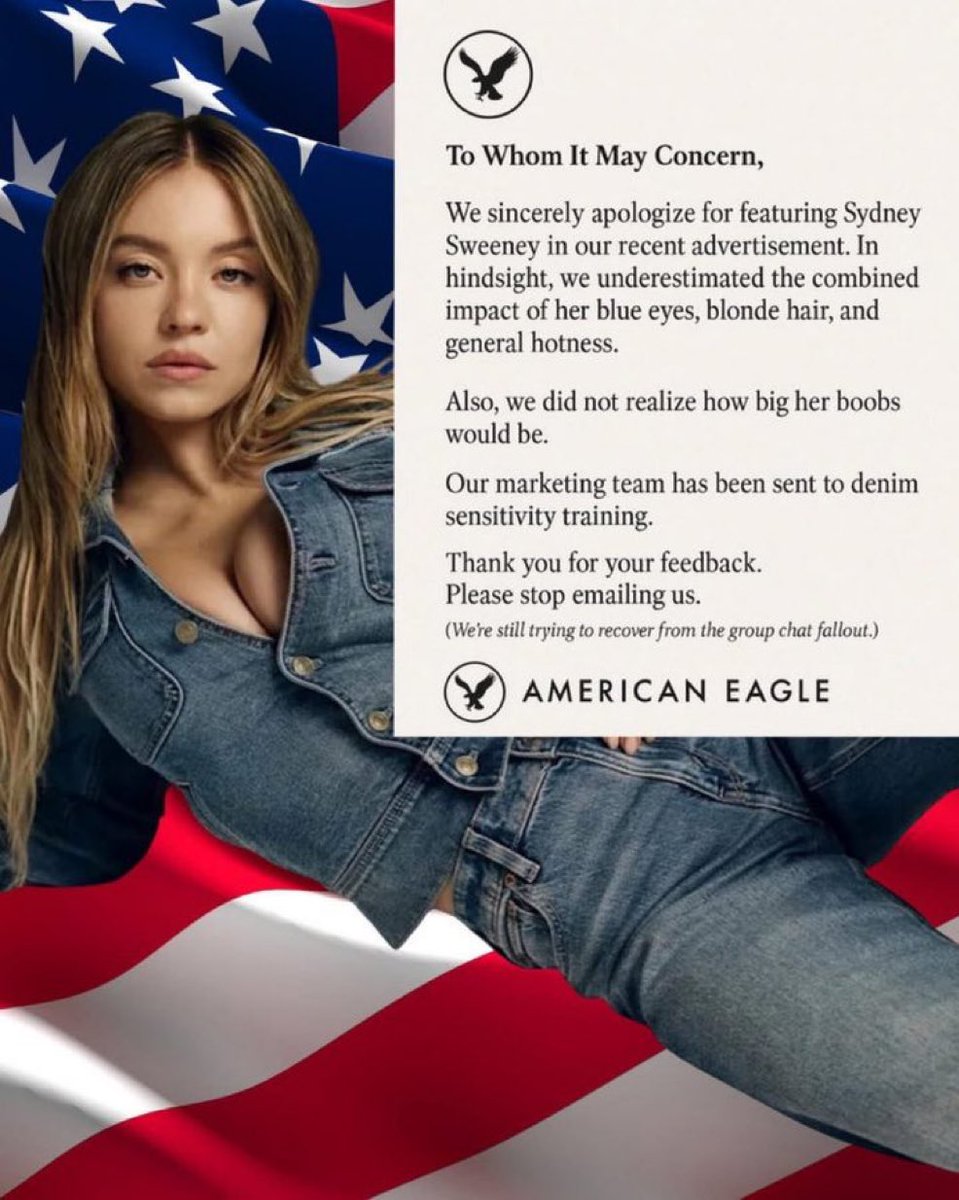 American Eagle is not sorry. Damn right.