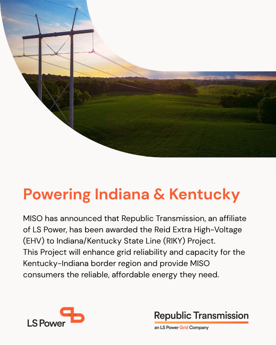 We are proud to announce that Republic Transmission, an affiliate of <a href="/LSPowerGroup/">LS Power</a>, was selected by <a href="/MISO_energy/">Midcontinent ISO</a> to develop a new 345 kV transmission line that will run approximately 26 miles from the Reid EHV Substation in Kentucky to the Culley Substation in Indiana. This