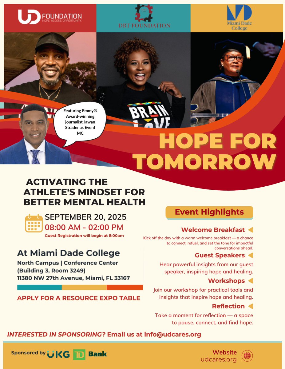 We’re back! 🙌🏽
Join us for Hope for Tomorrow 2025 — Activating the Athlete’s Mindset for Better Mental Health 🧠💪🏽

🗓 September 20, 2025
📍 Miami Dade College - North Campus
⏰ 8:00AM – 2:00PM (Doors open at 8AM)
