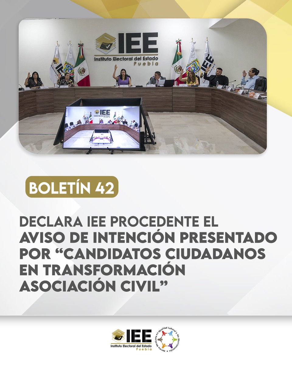 #Boletín 📄||  DECLARA IEE PROCEDENTE EL AVISO DE INTENCIÓN PRESENTADO POR “CANDIDATOS CIUDADANOS EN TRANSFORMACIÓN ASOCIACIÓN CIVIL”
ieepuebla.org.mx/2025/boletines…
