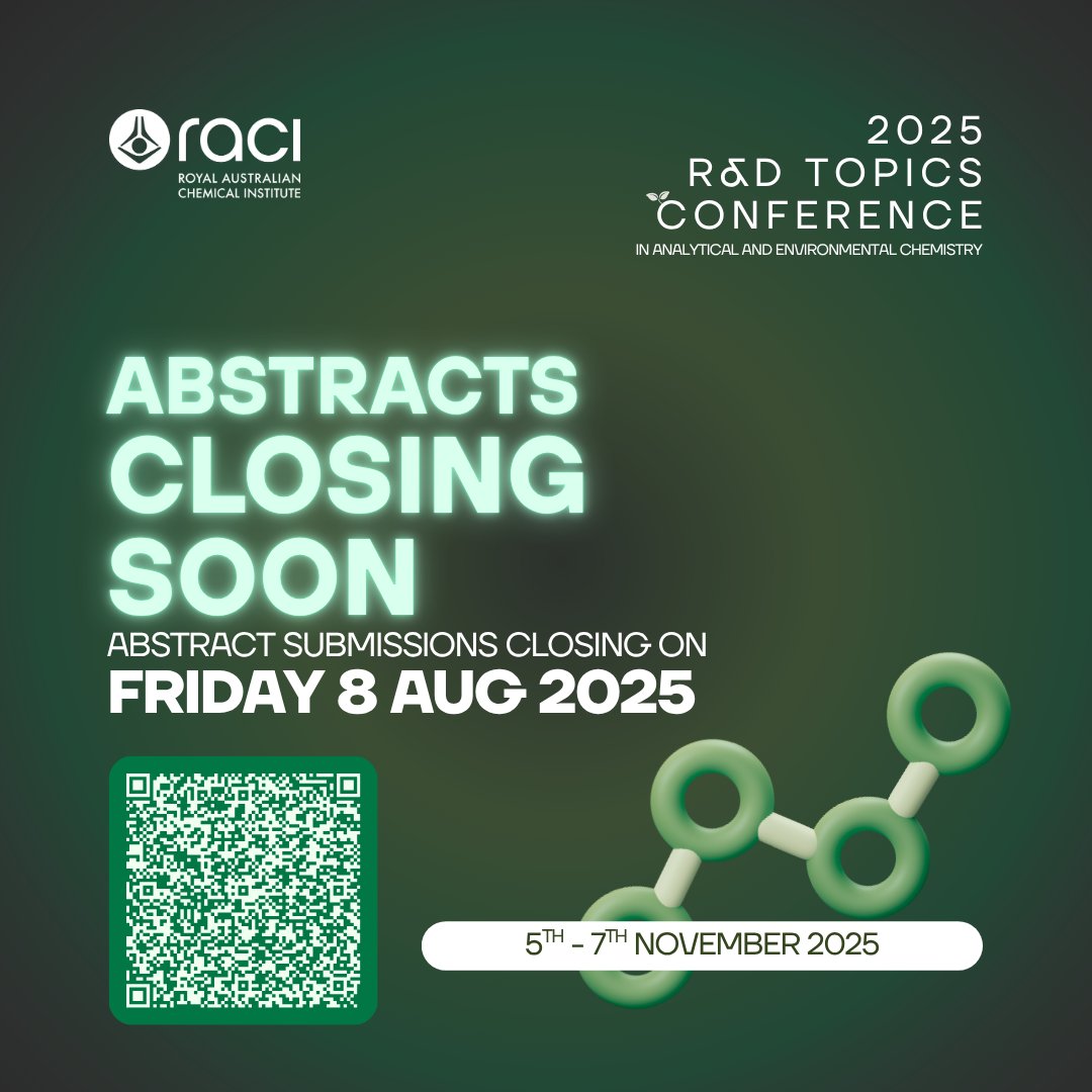 Royal Australian Chemical Institute (@racinational) on Twitter photo Last call! Abstracts closing soon for RACI R&D Topics. Share your research & be seen! Submit now.  
 
β‘οΈ bit.ly/4dmxmDB   
 
#RACI #ozchem #RnD #NextGenScience #ScienceStars Last call! Abstracts closing soon for RACI R&D Topics. Share your research & be seen! Submit now.  
 
β‘οΈ bit.ly/4dmxmDB   
 
#RACI #ozchem #RnD #NextGenScience #ScienceStars