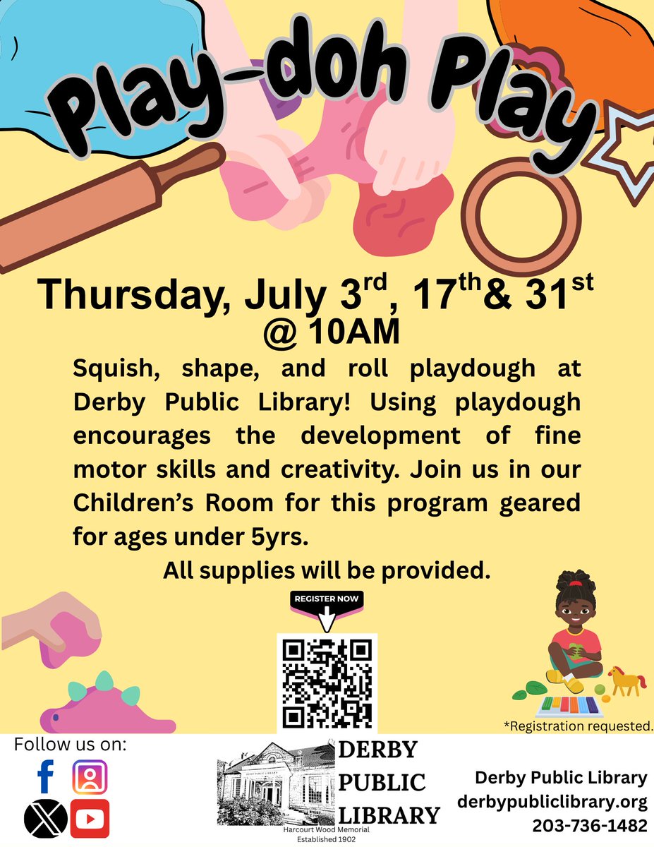 Thursday, 31st @ 10AM Squish, shape, and roll playdough at Derby Public Library! Using playdough encourages the development of fine motor skills and creativity. Join us in our Children’s Room for this program geared for ages 5 and under. NO REGISTRATION.
