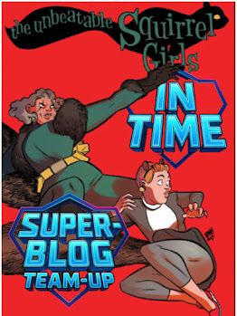 BTPBlog's tweet image. Squirrel Girl Masters Time Travel 
#SuperBlogTeamUp
buff.ly/wbcscai