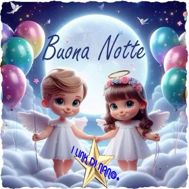 Notte bella e sogni d'oro a tutti, a domani 🥱😴💫🌛🌟