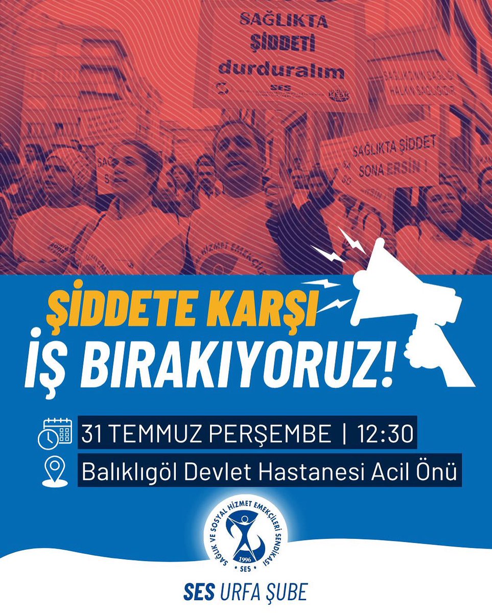 Balıklıgöl Devlet Hastanesinde yaşanan şiddet olayı sonrası SES Urfa Şube olarak 31 Temmuz Perşembe günü Balıklıgöl Devlet Hastanesinde  “İŞ BIRAKMA KARARI” alınmıştır. 

Tüm sağlık emekçilerini almış olduğumuz grev kararına destek olmaya ve 12:30’da gerçekleştirilecek basın