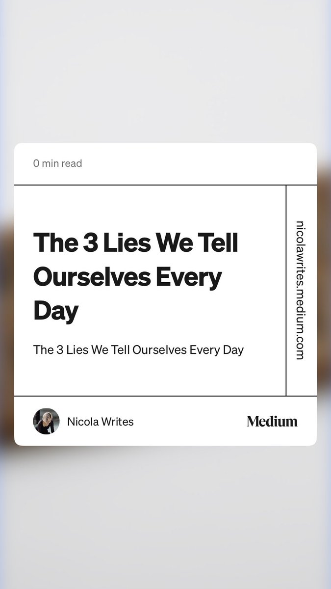 “The 3 Lies We Tell Ourselves Every Day” by Nicola Writes
#amwriting #writers #writerslife  nicolawrites.medium.com/the-3-lies-we-…