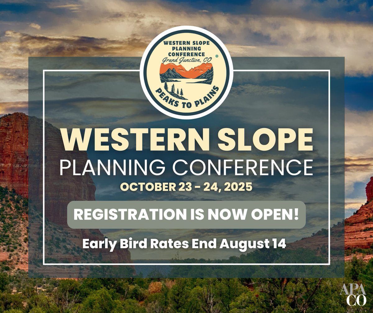🚨 Early Bird Alert! 🚨
Don't miss your chance to save on registration for the Western Slope Planning Conference! 🏞️ Early bird rates end in 2 weeks on August 14th!

Join planners from across Colorado and the surrounding area this October.

apacolorado.regfox.com/2025-western-s…