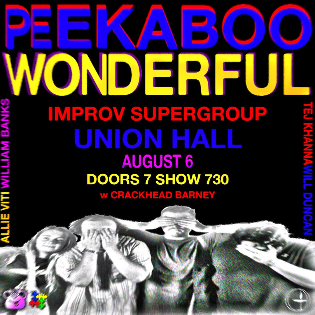wheels (@wheelieduncan) on Twitter photo My new show PEEKABOO WONDERFUL is an improv supergroup making our debut splash on the Brooklyn comedy scene next week! Get ur tix <a href="/UnionHallNY/">Union Hall</a> before we sell out!
eventbrite.com/e/peekaboo-won… My new show PEEKABOO WONDERFUL is an improv supergroup making our debut splash on the Brooklyn comedy scene next week! Get ur tix <a href="/UnionHallNY/">Union Hall</a> before we sell out!
eventbrite.com/e/peekaboo-won…