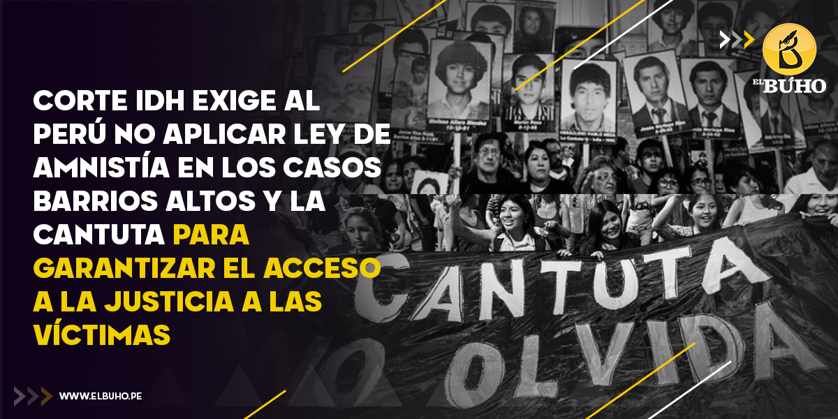 Corte IDH exige al Perú no aplicar Ley de Amnistía en los casos Barrios Altos y La Cantuta. Convoca a audiencia y advierte que la norma no debe surtir efectos. Familiares denuncian que el Estado no garantiza justicia ni ha capturado a los responsables.