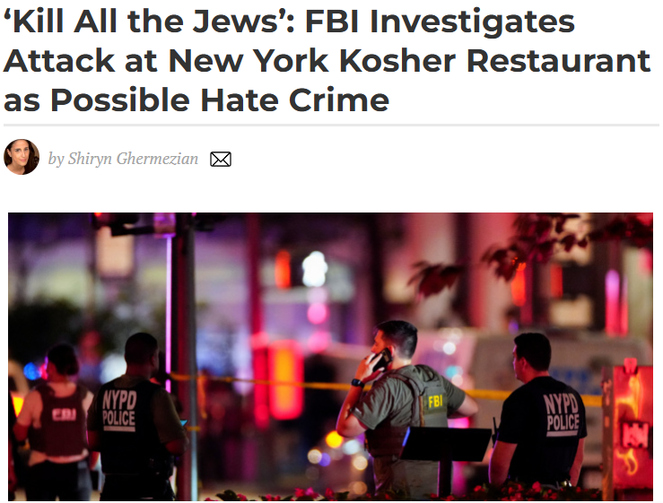 🚨WHAT THE FUCK IS GOING ON IN NEW YORK?🚨🚨

Jews were ambushed at a kosher restaurant.
Dragged by the hair. Beaten to the ground.
Punched, kicked, hospitalized.
“We’re going to kill all you Jews,” the attackers screamed.

And the NYPD?
 “Just a drunken brawl.”
No arrests. No