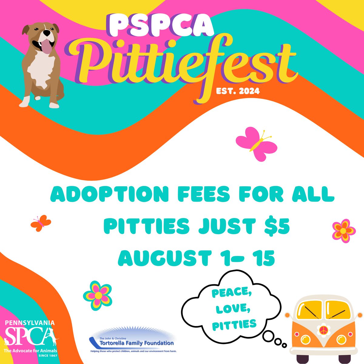 Our Second Annual Pittiefest is here and we are ready to celebrate our blocky-headed besties in a BIG way!

From August 1st- 15th, adoption fees for pittie-type dogs at ALL of our locations will be reduced to $5, thanks to the generous sponsorship of the Tortorella Foundation.