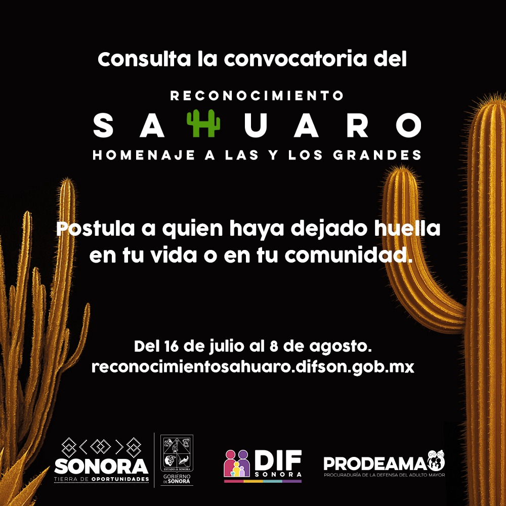 🌵 Reconocimiento Sahuaro 2025

¿Conoces a una persona mayor que inspira con su ejemplo, sabiduría o entrega a la comunidad? 

¡Queremos conocer su historia!

📲 Postula en: reconocimientosahuaro.difson.gob.mx
🗓️ Tienes hasta el 8 de agosto para hacer tu propuesta.

#SeguimosTransformando