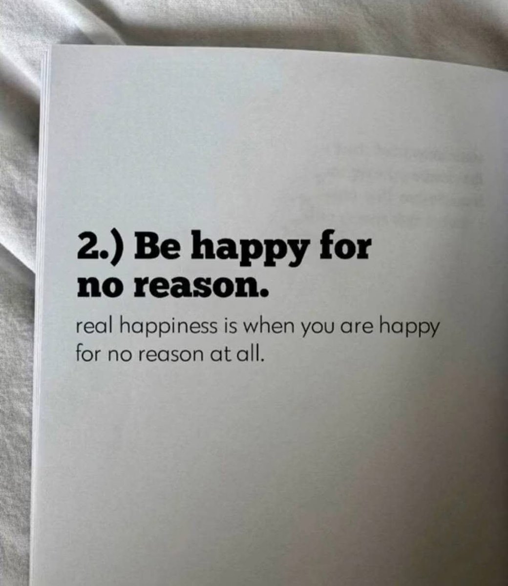 Be happy for no reason. 👇
