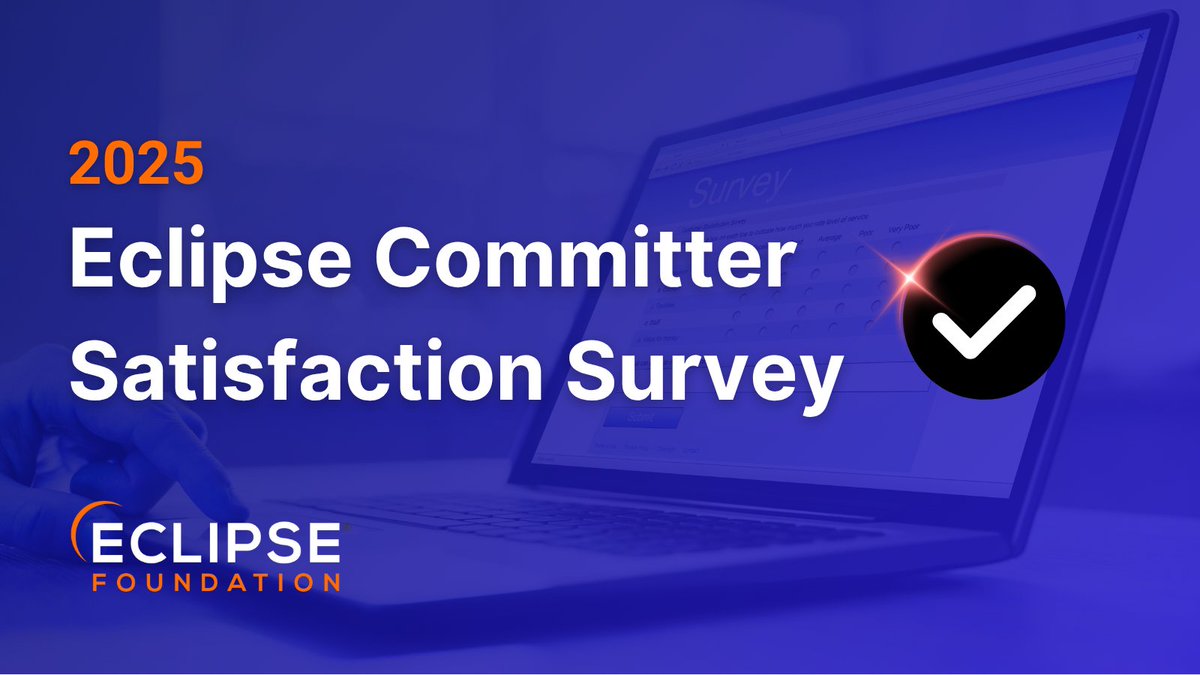 EclipseFdn's tweet photo. ๐ข Attention #EclipseFdn committers! Take a few minutes to complete our committer satisfaction survey to help us better serve our community: https://t.co/qQfvf5ZTe8 #CommunityIsKey #opensource https://t.co/XewRaS4IR0