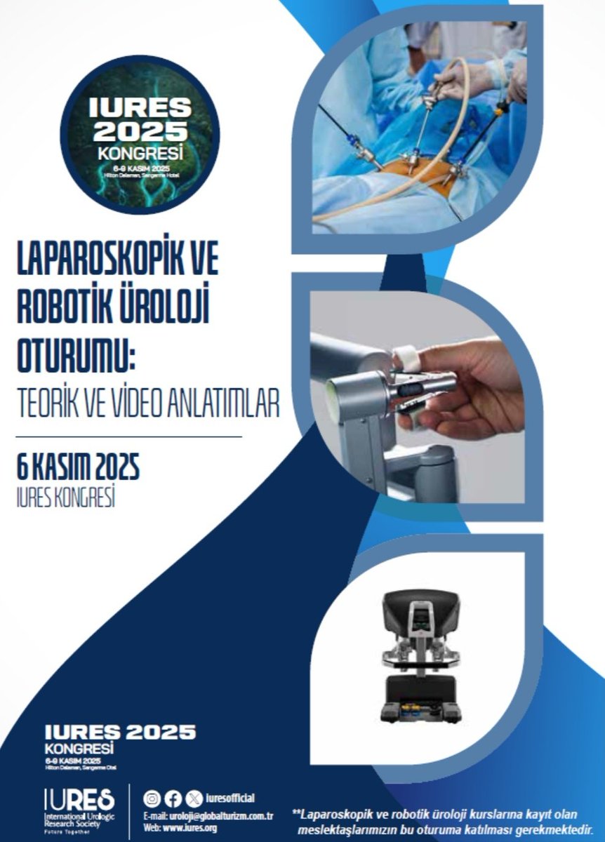 📌 IURES 2025 Kongresi l 6-9 Kasım 2025, Hilton Dalaman Sarıgerme Hotel

✒️ Laparoskopik ve Robotik Oturumu: Teorik ve Video Anlatımlar

🗞️ iureskongre.org/tr/kurslar.html

📌 IURES 2025 Congress l November 6-9, 2025, Hilton Sarıgerme

🗞️ iureskongre.org/en/courses.html
