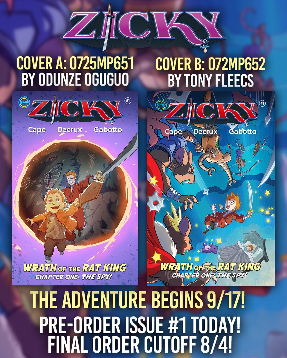 SHP Comics (@shp_comics) on Twitter photo Available to PRE-ORDER NOW! FINAL ORDER CUTOFF IS 8/4!
Find out in Zicky: Wrath of the Rat King - Issue 1!
Issue 1 hits stores 9/17!
Cover A by <a href="/WhytManga/">WhytManga Odunze</a>: 0725MP651
Cover B by <a href="/TonyFleecs/">Tony Fleecs</a>: 0725MP652
Available to order through Lunar Distribution from <a href="/Massivepublish/">Massive Publishing</a>!
#comics Available to PRE-ORDER NOW! FINAL ORDER CUTOFF IS 8/4!
Find out in Zicky: Wrath of the Rat King - Issue 1!
Issue 1 hits stores 9/17!
Cover A by <a href="/WhytManga/">WhytManga Odunze</a>: 0725MP651
Cover B by <a href="/TonyFleecs/">Tony Fleecs</a>: 0725MP652
Available to order through Lunar Distribution from <a href="/Massivepublish/">Massive Publishing</a>!
#comics