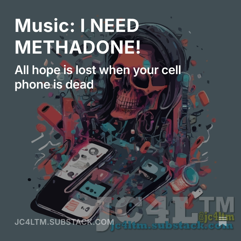 Music: I NEED METHADONE!
My cell phone split in half this week. It was strange to see what a  Pixel 6 looked like with the screen detached from it. It still worked,  but the battery was getting so hot that it burned off all the glue, which means I open.substack.com/pub/jc4ltm/p/m…