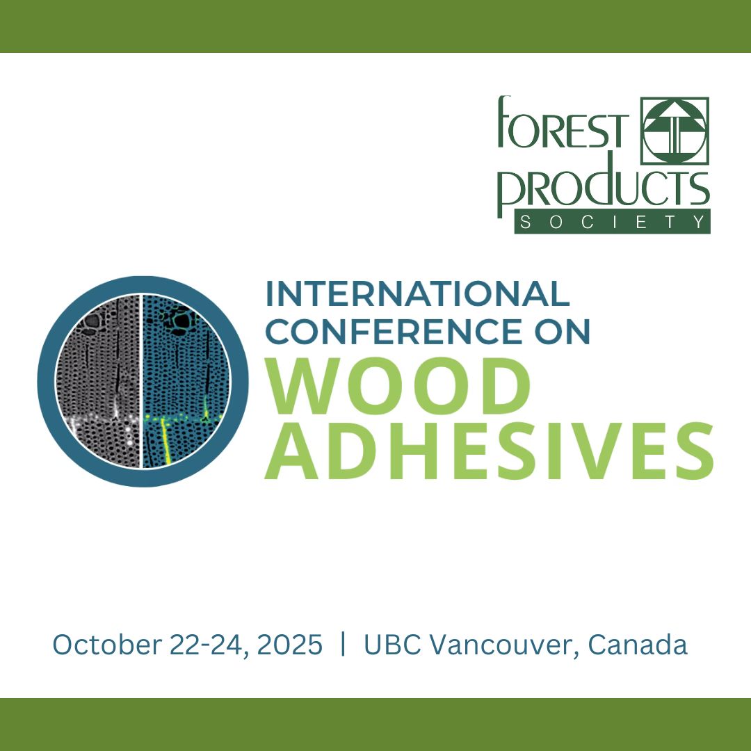 UBC BioProducts Institute (@ubcbioproducts) on Twitter photo 🌲The International #Wood #Adhesives Conference returns Oct 22–24, 2025 at <a href="/UBC/">University of British Columbia</a> 🇨🇦 with the theme #AI and #Sustainability. Hosted by Forest Products Society #FPS with local support from #BPI, this event brings together global experts advancing #adhesion science for #wood and 🌲The International #Wood #Adhesives Conference returns Oct 22–24, 2025 at <a href="/UBC/">University of British Columbia</a> 🇨🇦 with the theme #AI and #Sustainability. Hosted by Forest Products Society #FPS with local support from #BPI, this event brings together global experts advancing #adhesion science for #wood and