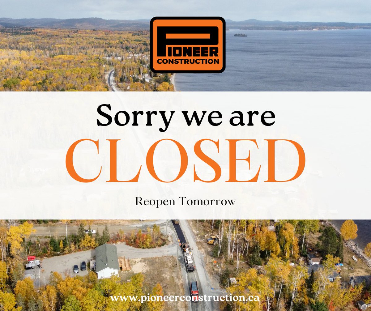 Pioneer Construction’s Main Office in Sudbury is closed on Monday, August 4th, 2025, for the Civil long weekend.

We will reopen and resume regular operations tomorrow.
pioneerconstruction.ca | info@pioneerconstruction.ca
