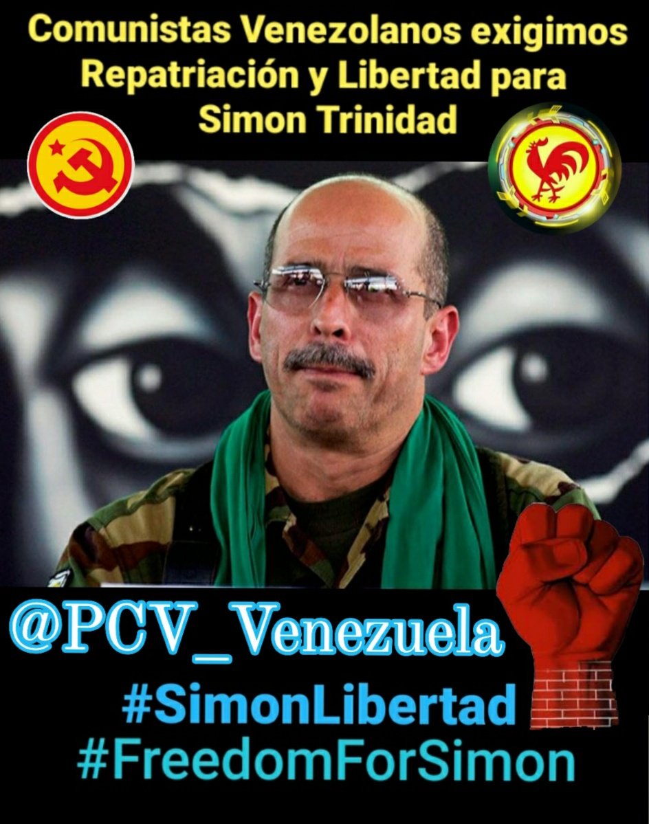 📢 El <a href="/PCV_Venezuela/">Partido Comunista de Venezuela ☭</a> se une a la campaña continental por la repatriación y liberación inmediata de Simón Trinidad extraditado ilícitamente a EEUU en 2004 y condenado a 60 años por un crimen que no cometió llevando ya 22 años privado de libertad. #SimonLibertad #FreedomForSimon ✊🏼