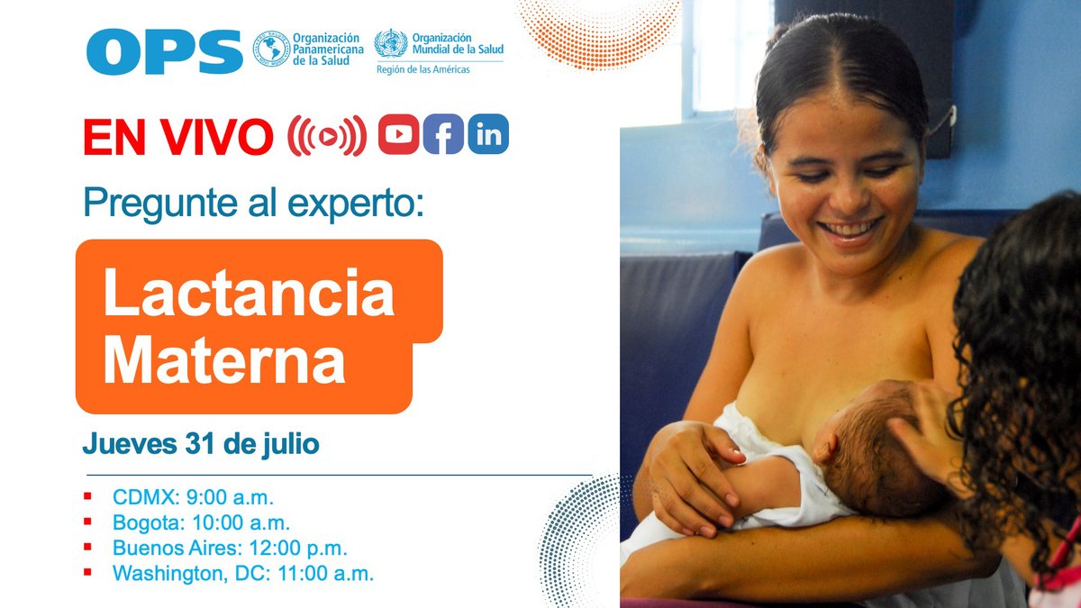 ¡Únete a nuestra sesión de preguntas y respuestas sobre #LactanciaMaterna con un experto de la OPS!

🗓️Mañana, jueves 31 de julio
⏰11:00 a.m. EDT

💻 Transmisión en vivo por YouTube, Facebook y LinkedIn. ¡Prepara tus preguntas!

ℹ️ +INFO: paho.org/es/eventos/pre…