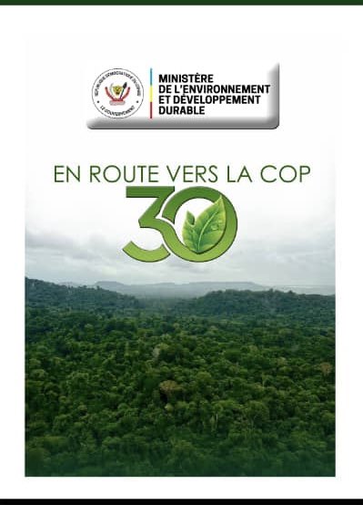 Actu-Enviro: En perspective de la COP 30, le Ministère de l’Environnement et Développement Durable organise le jeudi 31 juillet 2025 au centre culturel la cérémonie de présentation officielle de la feuille de route de la participation de la RDC à ce rendez-vous planétaire.