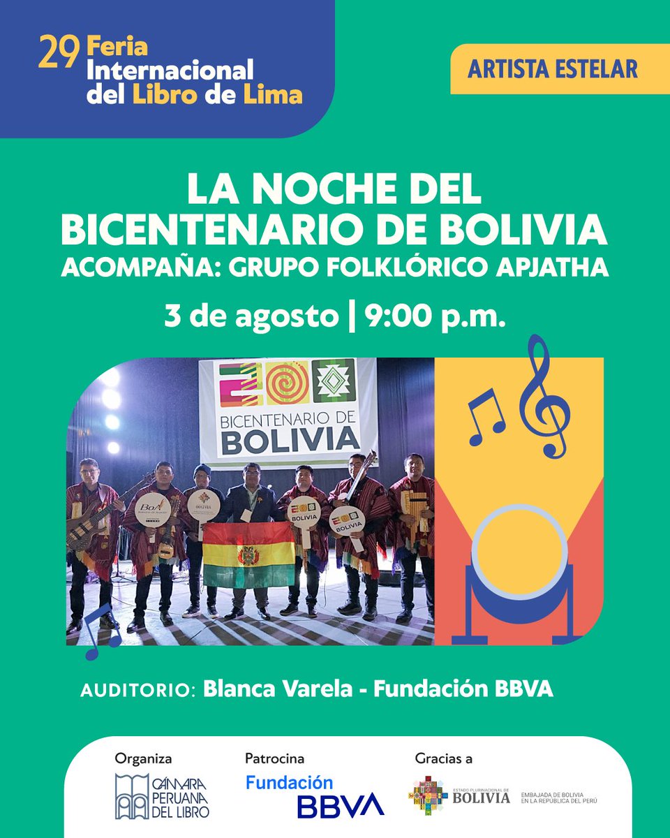 🇧🇴 Este 3 de agosto celebramos la cultura boliviana con “La noche del Bicentenario de Bolivia” y el Grupo Folklórico Apjatha.

🗓️ Sáb 3 – 9:00 p.m.
📍 Auditorio Blanca Varela

ℹ️ Aforo limitado. Actividades sujetas a cambios.