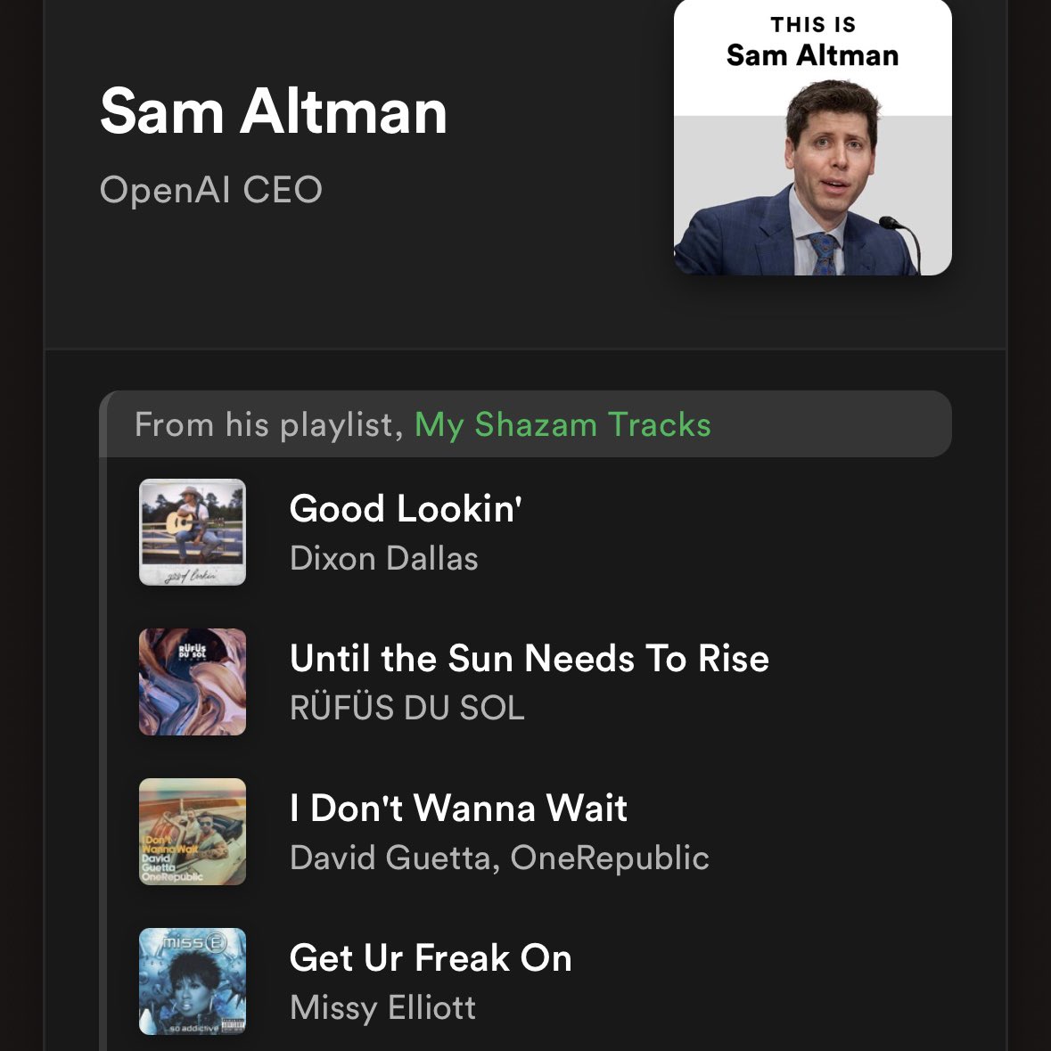 Sam Altman shazam’ing Get Ur Freak On
