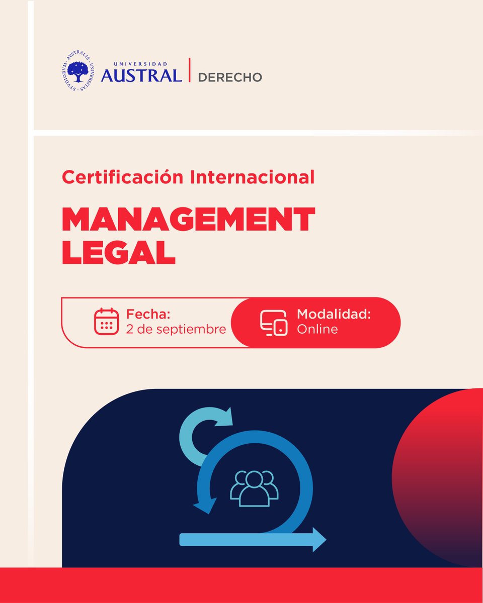 📢 ¡Inscripciones abiertas! Certificación Internacional en Management Legal con doble titulación: CIML + Legal Project Practitioner™

🌎 Orientado a: Líderes Legales Latinoamericanos.

📅  Septiembre 2025

💻 Online

📍 Más info

👉 cuf4.short.gy/4jyMyg

#AustralDerecho