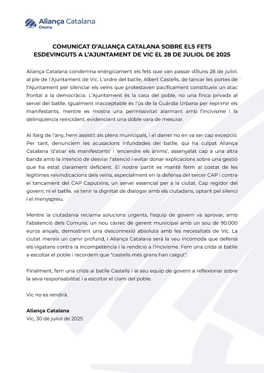 🔵 COMUNICAT | Aliança Catalana condemna enèrgicament els fets que van passar dilluns 28 de juliol i les acusacions infundades.

#SalvemVic