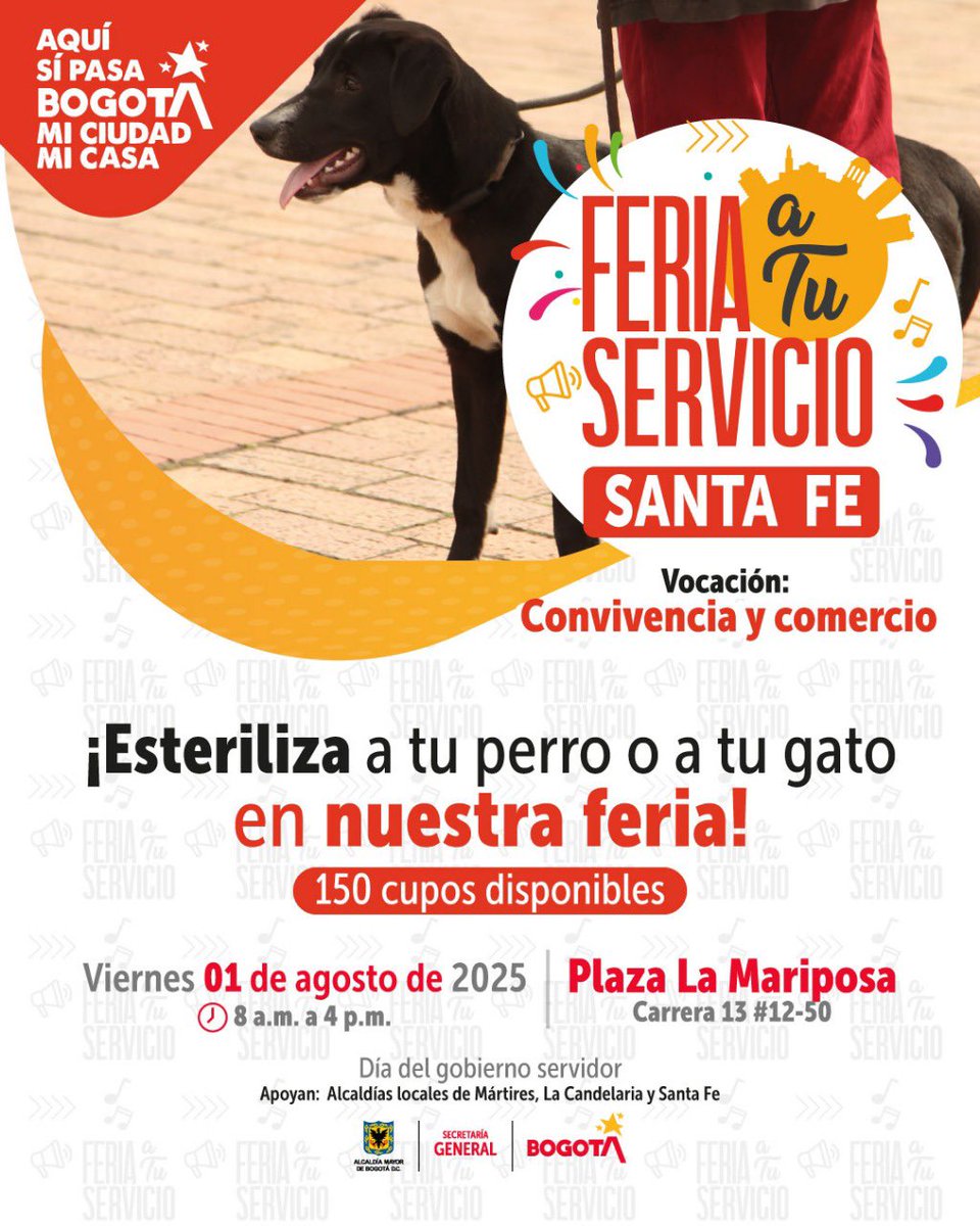 🌟Sé parte de la ruta de atención de animales de compañía, te esperamos este viernes 1 de agosto en la #FeriaATuServicio en la Plaza de la Mariposa, San Victorino, con jornada de esterilización para perros y gatos. #AquíSíPasa🐕🐈✨
