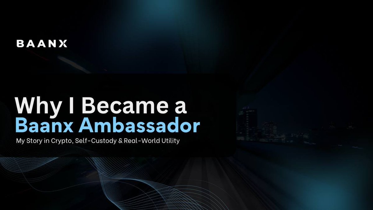 Why I Became a Baanx Ambassador💪
𝘔𝘺 𝘚𝘵𝘰𝘳𝘺 𝘪𝘯 𝘊𝘳𝘺𝘱𝘵𝘰, 𝘚𝘦𝘭𝘧-𝘊𝘶𝘴𝘵𝘰𝘥𝘺 &amp; 𝘙𝘦𝘢𝘭-𝘞𝘰𝘳𝘭𝘥 𝘜𝘵𝘪𝘭𝘪𝘵y📊

When I first stepped into Web3, I kept hearing the same promise: crypto will change the way we use money.
It sounded exciting, but the reality
